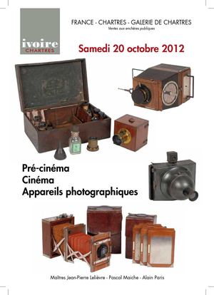 PRE-CINEMA - CINEMA - APPAREILS PHOTOGRAPHIQUES 20-10-2012 