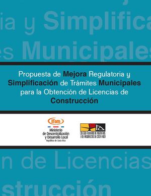 Propuesta de Mejora Regulatoria Municipalidades en materia de construcción IFAM-CFIA