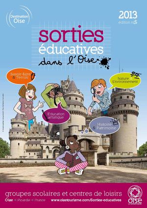 Sorties éducatives dans l'Oise 2013