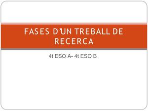 FASES D’UN TREBALL DE RECERCA