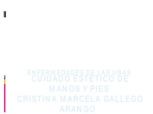 ALTERACIONES FISICOPATOLÓGICAS DE LAS UÑAS