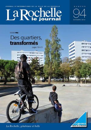Journal Municipal Ville de La Rochelle - n°94 - octobre 2012