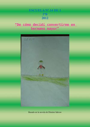 De cómo decidí convertirme en hermano mayor