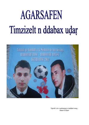 Agarsafen, Anebdu 2012, Timzizelt n Ddabex uḍaṛ  