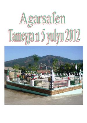 Agarsafen, Tameɣra n 5 di yulyu 2012