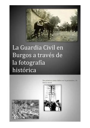 La Guardia Civil en Burgos a traves de la fotografía.