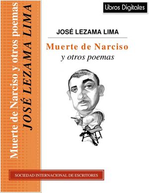 José Lezama "Muerte de narciso".
