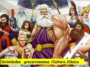 DIvinidades grecorromanas /Cultura Clásica 3º ESO