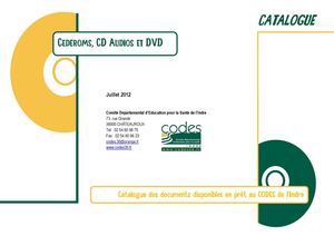 Catalogue des DVD, CD et CD-Roms disponibles en prêt au CODES de l'Indre