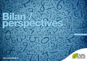 Bilan Perspectives 2011-2012, Communauté d'agglomération du Plateau de Saclay