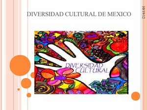 DIVERSIDAD CULTURAL DE MEXICO