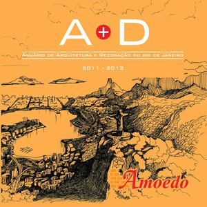 Anuário A+D Rio de Janeiro - edição Amoedo