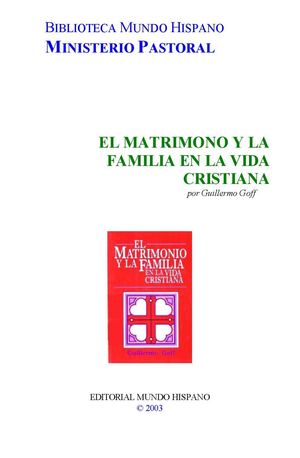 El Matrimonio y la Familia en la Vida Cristiana