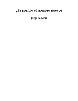 ¿Es posible el hombre nuevo?
