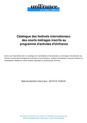 Catalogue des festivals internationaux des courts métrages inscrits au programme d'activités d'Unifrance
