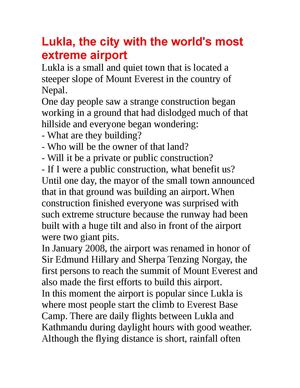 Lukla, the city with the world's most extreme airport