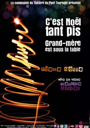 Dossier de présentation "C'est Noel tant pis"