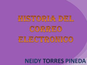 HISTORIA DEL CORREO ELECTRÓNICO