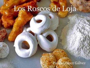 Los Roscos de Loja