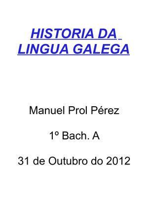 Traballo galego// 1ª Avaliación// Manuel Prol Pérez //1º Bach. A