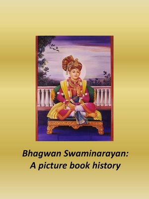 [History] Bhagwan Swaminarayan History Picture Book