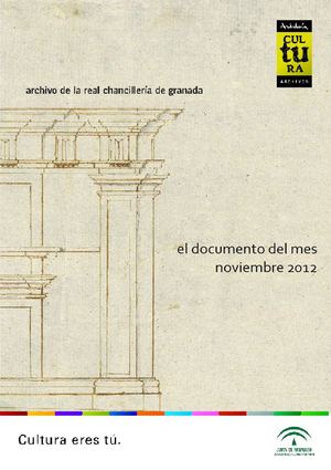 ARCHIVO DE LA REAL CHANCILLERÍA DE GRANADA. JUSTINO DE NEVE, UN HIDALGO DE EJECUTORIA EN EL ARCHIVO DE LA REAL CHANCILLERÍA DE GRANADA