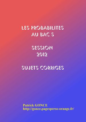 les probabilités au bac 2012 - sujets corrigés