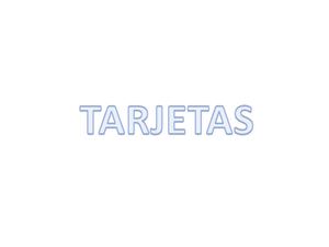 Tarjetas