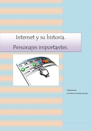 Personajes importantes en la Historia del Internet.