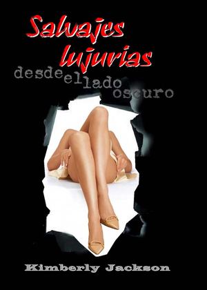 Salvajes lujurias desde el lado oscuro
