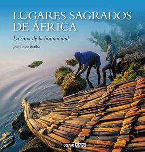 LUGARES SAGRADOS DE ÁFRICA