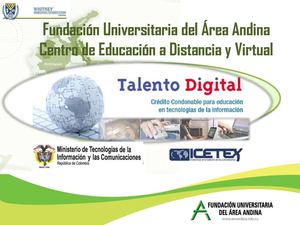 TALENTO DIGITAL FUNDACION UNIVERSITARIA DEL AREA ANDINA