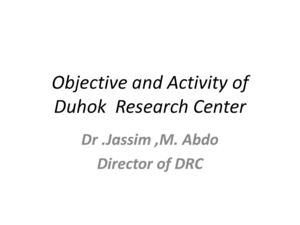 Objective and Activity of Duhok  Research Center