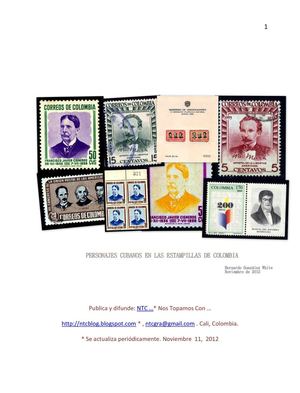 PERSONAJES CUBANOS EN LA FILATELIA COLOMBIANA. Por Begow