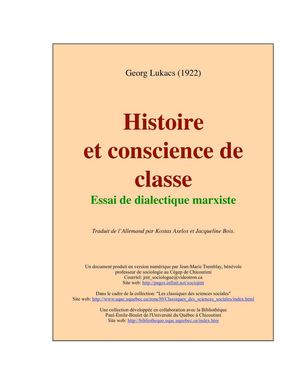 Georg Lukács : histoire et conscience de classe - essai de dialectique marxiste (1922)