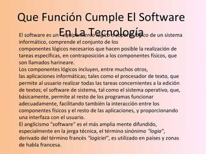 Que función cumple el software en la tecnologia!
