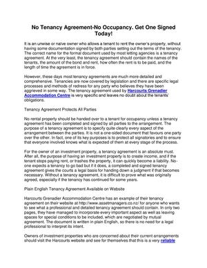 No Tenancy Agreement-No Occupancy. Get One Signed Today!