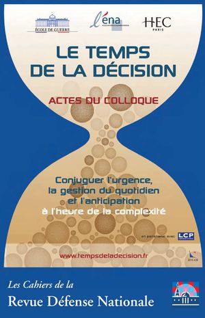 Actes du colloque "Le temps de la décision"