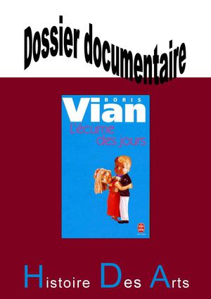 Dossier documentaire : L'écume des jours