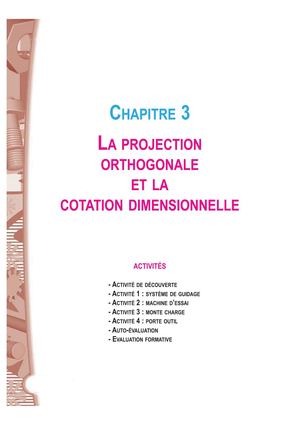 A C 3 LA PROJECTION ORTHOGONALE ET LA COTATION DIMENSIONNELLE