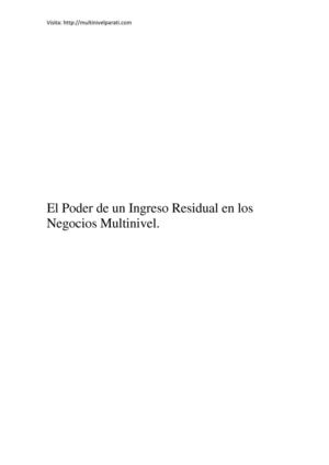 Los Negocios Multinivel y El Poder de un Ingreso Residual