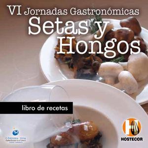 RECETAS DE SETAS DE LAS JORNADAS EN 2009