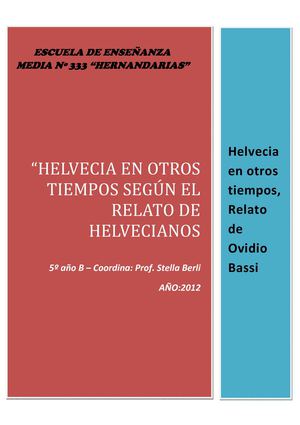 Helvecia en otros tiempos. Relato Ovidio Bassi