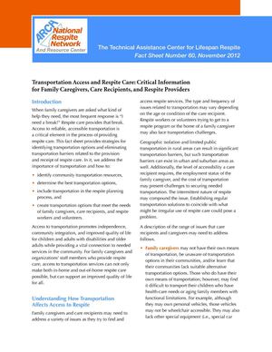 Transportation Access and Respite Care: Critical Information for Family Caregivers, Care Recipients, and Respite Providers