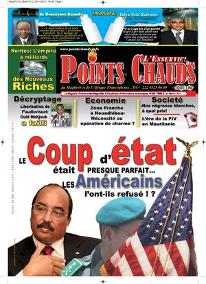 Points Chauds Magazine  Le Coup d'Etat était presque parfait... les Américains l'ont-ils refusé!?