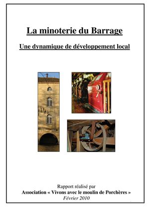 La minoterie du Barrage, une dynamique de développement local