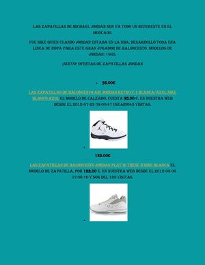 Las zapatillas de Michael Jordán son ya todo un referente en el mercado