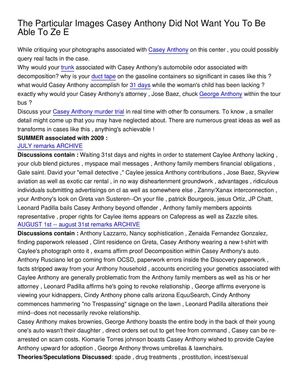 The Particular Images Casey Anthony Did Not Want You To Be Able To Ze E