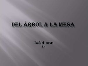 Del árbol a la mesa 