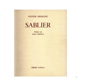 SABLIER, recueil de poèmes - Olivier Memling/Gérard Bélorgey
